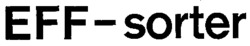 EFF-sorter