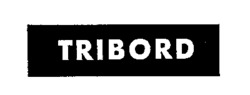 TRIBORD