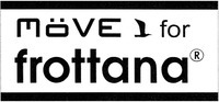 MÖVE for frottana