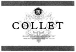 C COLLET QUAND LE SAVOIR FAIRE SE FAIT ART WHEN SAVOIR FAIRE TURNS TO ART