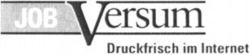 JOB Versum Druckfrisch im Internet