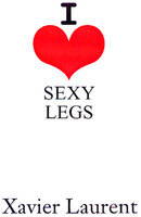 I SEXY LEGS Xavier Laurent