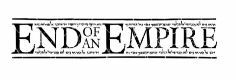 END OF AN EMPIRE