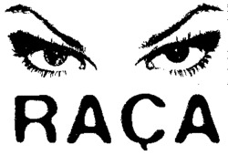 RAÇA