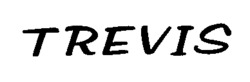 TREVIS