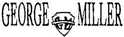 GEORGE MILLER GM