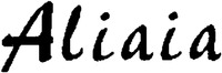 Aliaia