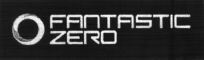 FANTASTIC ZERO