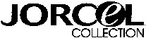 JORCEL COLLECTION