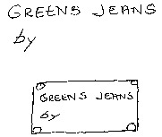 GREENS JEANS by