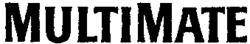 MULTIMATE