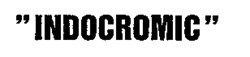 INDOCROMIC