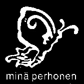 minä perhonen