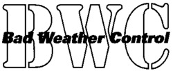 BWC Bad Weather Control