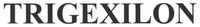 TRIGEXILON