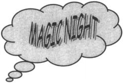 MAGIC NIGHT