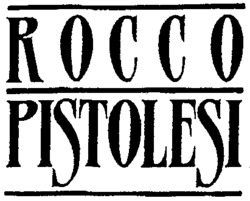 ROCCO PISTOLESI