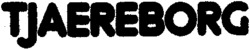 TJAEREBORG