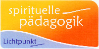 spirituelle pädagogik Lichtpunkt