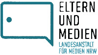 ELTERN UND MEDIEN LANDESANSTALT FÜR MEDIEN NRW