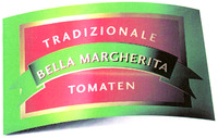 TRADIZIONALE BELLA MARGHERITA TOMATEN