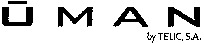 UMAN by TELIC, S.A.