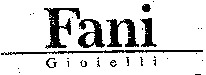 Fani Gioielli
