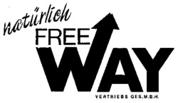natürlich FREE WAY VERTRIEBS GES.M.B.H.
