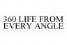 360 LIFE FROM EVERY ANGLE