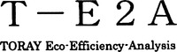 T-E2A TORAY Eco-Efficiency-Analysis