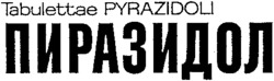 Tabulettae PYRAZIDOLI