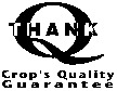 THANK Q Crop's Quality Guarantee