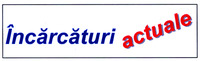 Incarcaturi actuale