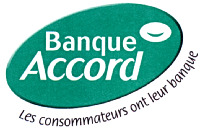 Banque Accord Les consommateurs ont leur banque