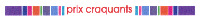 prix craquants