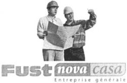 Fust nova casa Entreprise générale