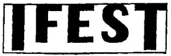IFEST