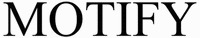 MOTIFY