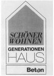 SCHÖNER WOHNEN GENERATIONEN HAUS Beton