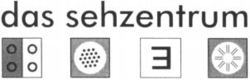 das sehzentrum