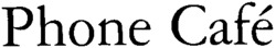 Phone Café