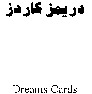 Dreams Cards