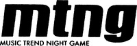 mtng MUSIC TREND NIGHT GAME