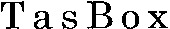 TasBox