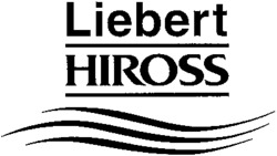 Liebert HIROSS