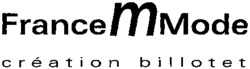 France M Mode création billotet