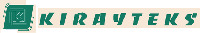 K KIRAYTEKS