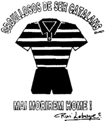 ORGULLOSOS DE SER CATALANS ! MAI MORIREM HOME ! René Labesque