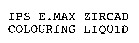 IPS E.MAX ZIRCAD COLOURING LIQUID