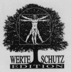 WERTE SCHUTZ EDITION